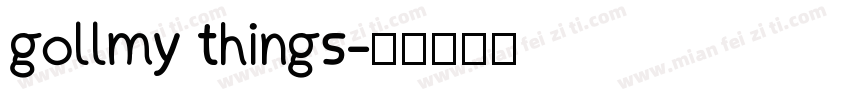 gollmy things字体转换